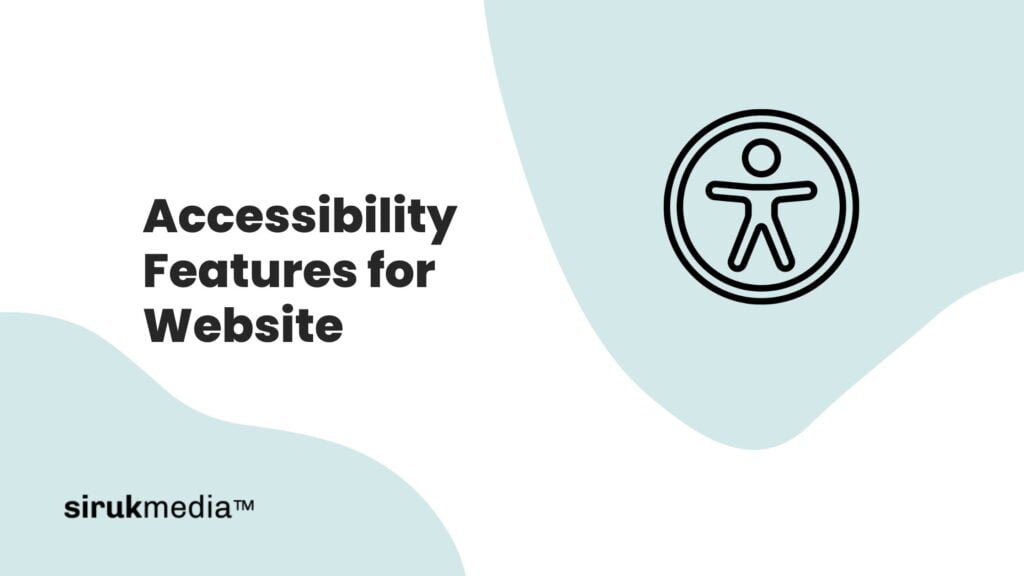 Accessibility Features for Websites